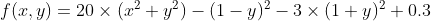 f(x,y)=20\times (x^{2}+y^{2})-(1-y)^{2}-3\times (1+y)^{2}+0.3