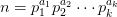 n=p_1^{a_1}p_2^{a_2}\cdots p_k^{a_k}