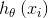 h_{\theta}\left (x_{i} \right )