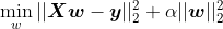 \min_w||\boldsymbol{Xw}-\boldsymbol{y}||_2^2+\alpha||\boldsymbol{w}||_2^2