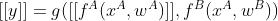 [[y]]=g([[f^A(x^A,w^A)]],f^B(x^A,w^B))