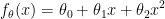 f_\theta (x)=\theta _0+\theta _1x+\theta _2x^{2}