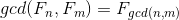 gcd(F_{n},F_{m})=F_{gcd(n,m)}