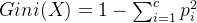 eq?Gini%28X%29%20%3D%201%20-%20%5Csum_%7Bi%3D1%7D%5E%7Bc%7D%20p_i%5E2