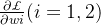 \frac{\partial \pounds }{\partial wi}(i=1,2)