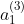 a^{(3)}_{1}