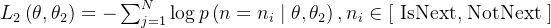 L_2\left(\theta, \theta_2\right)=-\sum_{j=1}^N \log p\left(n=n_i \mid \theta, \theta_2\right), n_i \in[\text { IsNext, NotNext }]