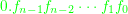 \small {\color{Green} 0.f_{n-1}f_{n-2}\cdot \cdot \cdot f_{1}f_{0}}