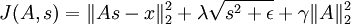 J(A, s) = \lVert As - x \rVert_2^2 + \lambda \sqrt{s^2 + \epsilon} + \gamma \lVert A \rVert_2^2