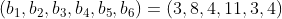 (b_{1},b_{2},b_{3},b_{4},b_{5},b_{6})=(3,8,4,11,3,4)