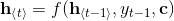 \mathbf{h}_{\left \langle t \right \rangle}=f(\mathbf{h}_{\left \langle t-1 \right \rangle}, y_{t-1}, \mathbf{c})