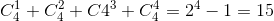 C_4^1+C_4^2+C4^3+C_4^4=2^4-1=15