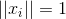 ||x_{i}||=1
