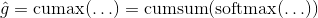 \hat{g}=\operatorname{cumax}(\ldots)=\operatorname{cumsum}(\operatorname{softmax}(\ldots))