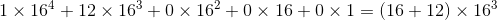 1\times 16^{4} + 12 \times 16^{3} + 0 \times 16^{2} + 0\times 16 + 0\times 1=(16+12)\times 16^{3}