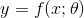 y=f(x;\theta )