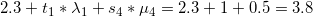 \small 2.3+t_1*\lambda_1 + s_4*\mu_4=2.3+1+0.5=3.8