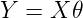 \large Y=X\theta