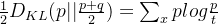 \frac{1}{2}D_{KL}(p||\frac{p+q}{2})=\sum_x p log \frac{p}{t}