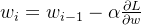 w_{i}=w_{i-1} - \alpha\frac{\partial L}{\partial w}