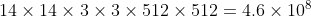 14\times 14\times 3\times 3\times 512\times 512=4.6\times 10^{8}