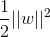 \frac{1}{2}||w||^{2}