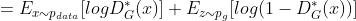 =E_{x\sim p_{data}} [log D_G^*(x)] + E_{z\sim p_g}[log(1-D_G^*(x))]