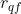 r_{qf}