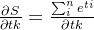 \frac{\partial S}{\partial tk} = \frac{\sum ^{n}_{i} e^{ti}}{\partial tk}