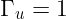 \large \Gamma_u=1