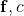 \mathbf{f},c