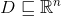 D\sqsubseteq \mathbb{R}^n