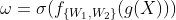 \omega = \sigma(f_{\{W_1,W_2\}}(g(X)))