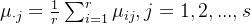 \mu_{\cdot j}=\frac{1}{r}\sum_{i=1}^{r}\mu_{ij},j=1,2,...,s