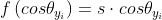 f\left ( cos\theta _{y_{i}} \right )=s\cdot cos\theta _{y_{i}}