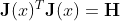 \textbf{J}(x)^T\textbf{J}(x)=\textbf{H}