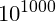 \small 10^{1000}