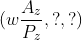 (w\frac{A_z}{P_z}, ?, ?)