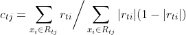 c_{tj} = \sum\limits_{x_i \in R_{tj}}r_{ti}\bigg / \sum\limits_{x_i \in R_{tj}}|r_{ti}|(1-|r_{ti}|)