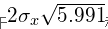 2 \ sigma_x \ sqrt {5.991}