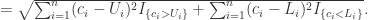 = \sqrt{\sum_{i=1}^{n}(c_{i}-U_{i})^{2}I_{\{c_{i}>U_{i}\}} + \sum_{i=1}^{n}(c_{i}-L_{i})^{2}I_{\{c_{i}<L_{i}\}}}.