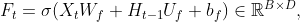 F_{t}=\sigma (X_{t}W_{f}+H_{t-1}U_{f}+b_{f})\in \mathbb{R}^{B\times D},