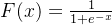 F(x)=\frac{1} {1+e^{-x}}