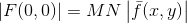 \left | F(0,0) \right |=MN\left |\bar{f}(x,y) \right |