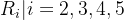 {R_{i}|i = 2, 3, 4, 5}