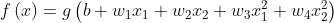 f\left ( x \right )=g\left ( b+w_{1}x_{1}+w_{2}x_{2}+w_{3}x_{1}^{2}+w_{4}x_{2}^{2}\right )