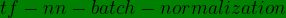 tf-nn-batch-normalization