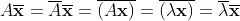 A\overline{\textbf{x}}=\overline{A}\overline{\textbf{x}}=\overline{(A\textbf{x})}=\overline{(\lambda \textbf{x})}=\overline{\lambda}\overline{\textbf{x}}