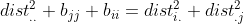 dist_{..}^{2}+b_{jj}+b_{ii}=dist_{i.}^{2}+dist_{.j}^{2}