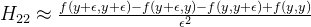 H_{22} \approx \frac{f(y + \epsilon, y + \epsilon) - f(y + \epsilon, y) - f(y, y + \epsilon) + f(y, y)}{\epsilon^2}